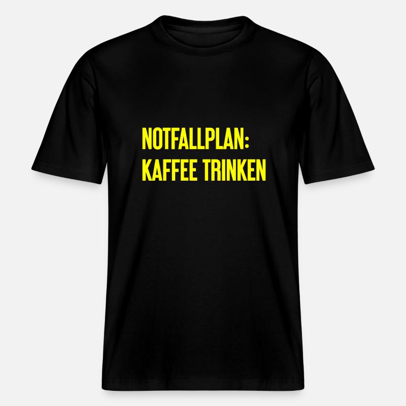 Kaffee-Notfallplan -  RELAXED FIT Unisex Organic T-Shirt - Schwarz