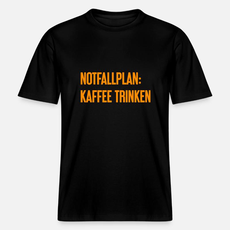 Kaffee-Notfallplan -  RELAXED FIT Unisex Organic T-Shirt - Schwarz