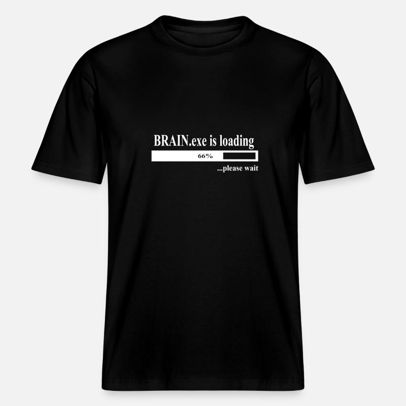 Brain.Exe is loading -  RELAXED FIT Unisex Organic T-Shirt - Schwarz
