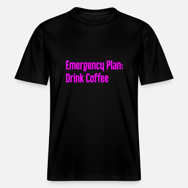 Kaffee-Notfallplan -  RELAXED FIT Unisex Organic T-Shirt - Schwarz