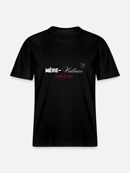 Mère veilleuse depuis 2021 - T-shirt unisexe RELAXED FIT en coton bio - noir