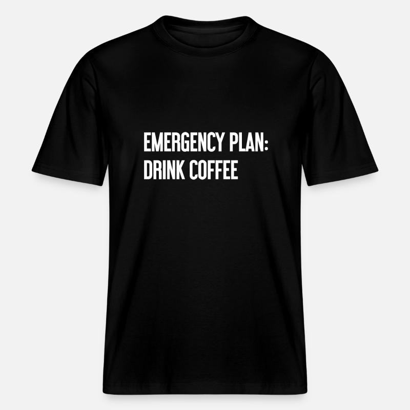 Kaffee-Notfallplan -  RELAXED FIT Unisex Organic T-Shirt - Schwarz