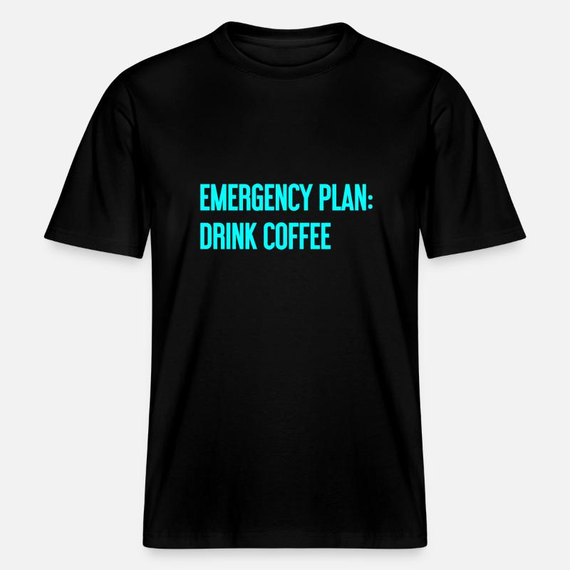 Kaffee-Notfallplan -  RELAXED FIT Unisex Organic T-Shirt - Schwarz