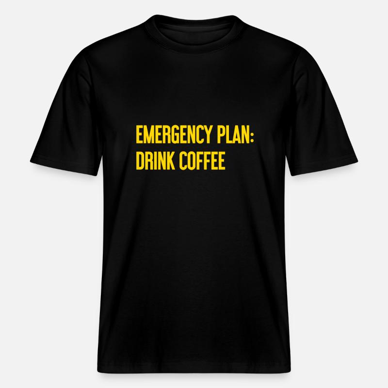Kaffee-Notfallplan -  RELAXED FIT Unisex Organic T-Shirt - Schwarz