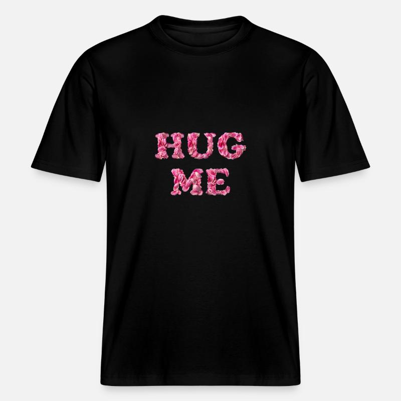 Hug Me mit Rosenblättern - RELAXED FIT Unisex Organic T-Shirt - Schwarz