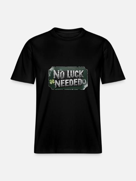 no luck needed - St.Patrick´s Day -  RELAXED FIT Unisex Organic T-Shirt - Schwarz