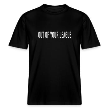 OUT OF YOUR LEAGUE -  RELAXED FIT Unisex Organic T-Shirt - black - Front - Alina (178cm) & Michal (187cm)