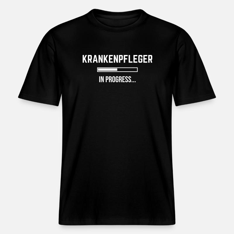 Krankenpfleger In Progress -  RELAXED FIT Unisex Organic T-Shirt - Schwarz