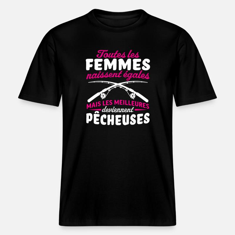 les meilleures deviennent pêcheuses - T-shirt unisexe RELAXED FIT en coton bio - noir