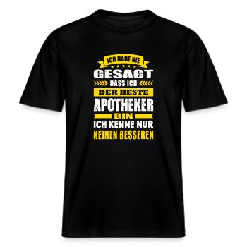 Ich Habe Nie Gesagt Ich Der Beste Apotheker -  RELAXED FIT Unisex Organic T-Shirt - Schwarz - Vorne - Alina (178cm) & Michal (187cm)