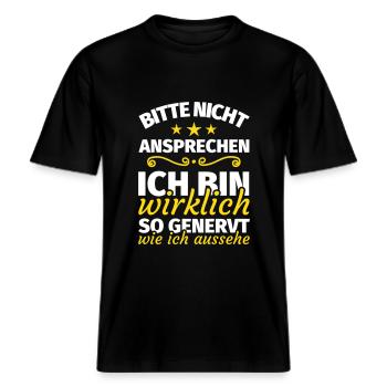 bitte nicht ansprechen ich bin wirklich so genervt -  RELAXED FIT Unisex Organic T-Shirt - Schwarz - Vorne - Alina (178cm) & Michal (187cm)