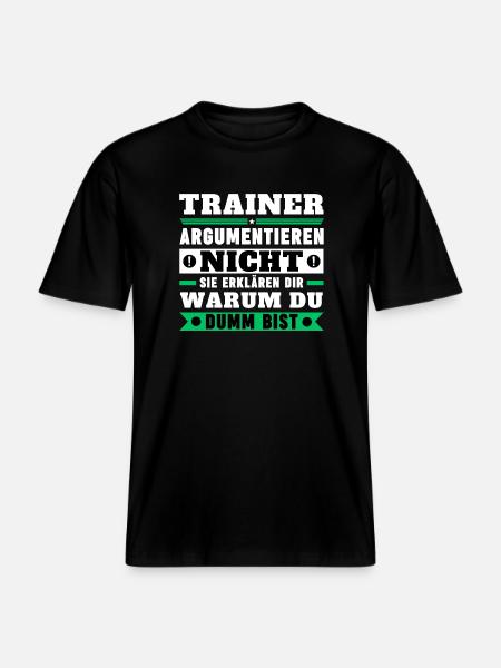 Trainer argumentieren nicht - RELAXED FIT Unisex Organic T-Shirt - Schwarz
