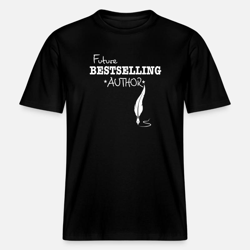 Future bestselling author -  RELAXED FIT Unisex Organic T-Shirt - black