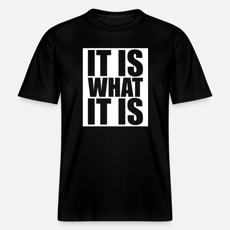 C’est ce que c’est - T-shirt unisexe RELAXED FIT en coton bio - noir