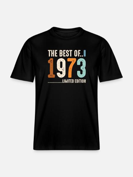 Best Of 1973 Limited Edition - RELAXED FIT Unisex Organic T-Shirt - Schwarz