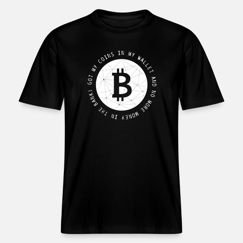 Bitcoin BTC Krypto Crypto lustig cool Spruch -  RELAXED FIT Unisex Organic T-Shirt - Schwarz