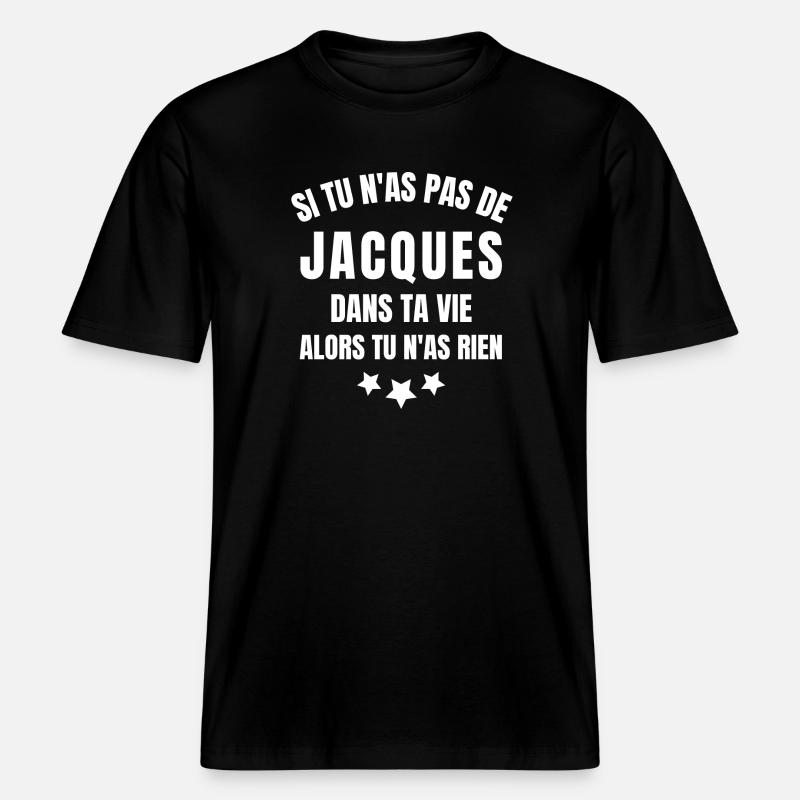 Jacques, prénom Jacques, anniversaire Jacques - T-shirt unisexe RELAXED FIT en coton bio - noir