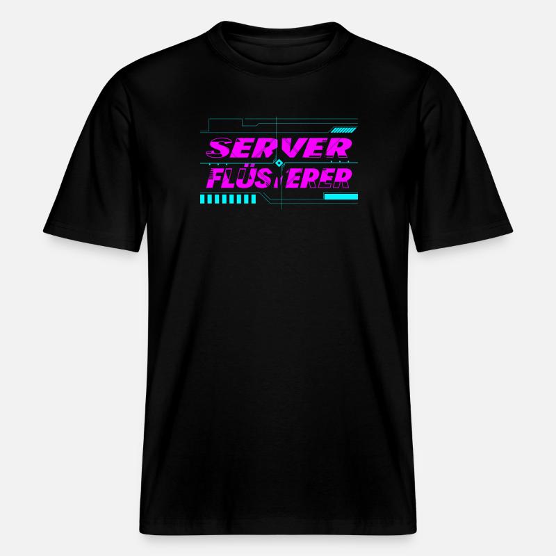 Server Flüsterer -  RELAXED FIT Unisex Organic T-Shirt - Schwarz