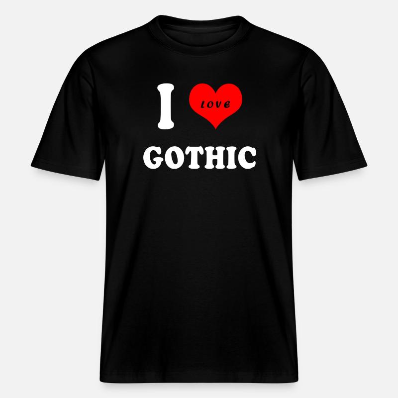 Ich liebe Gothic -  RELAXED FIT Unisex Organic T-Shirt - Schwarz