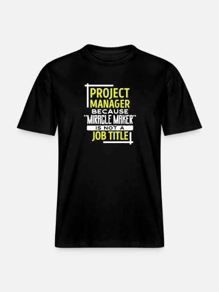 Projektmanager Statement Job Manager Karriere - RELAXED FIT Unisex Organic T-Shirt - Schwarz