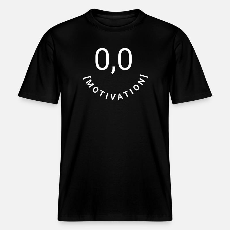 Null Bock,null Motivation, 0,0 Motivation -  RELAXED FIT Unisex Organic T-Shirt - Schwarz