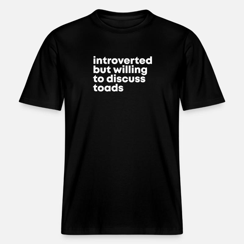 Toad Toad Toad -  RELAXED FIT Unisex Organic T-Shirt - black