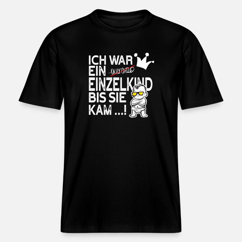 Einzelkind war gestern – Schwester kam! - RELAXED FIT Unisex Organic T-Shirt - Schwarz