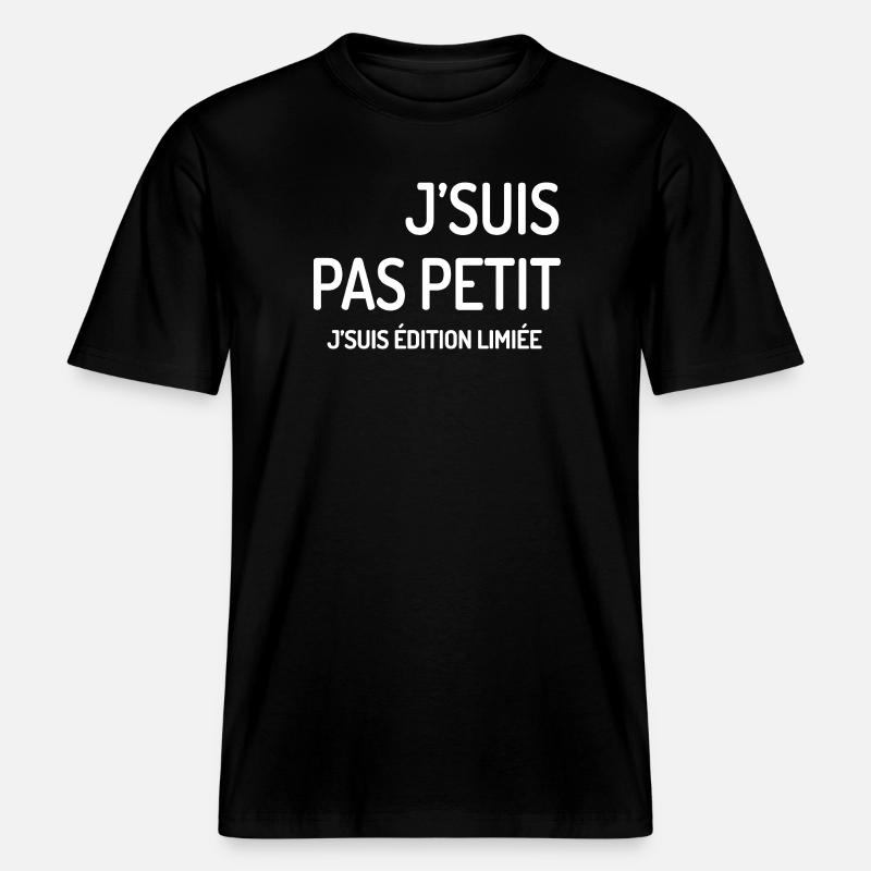 Édition Limitée J'suis Pas Petit -  T-shirt unisexe RELAXED FIT en coton bio - noir