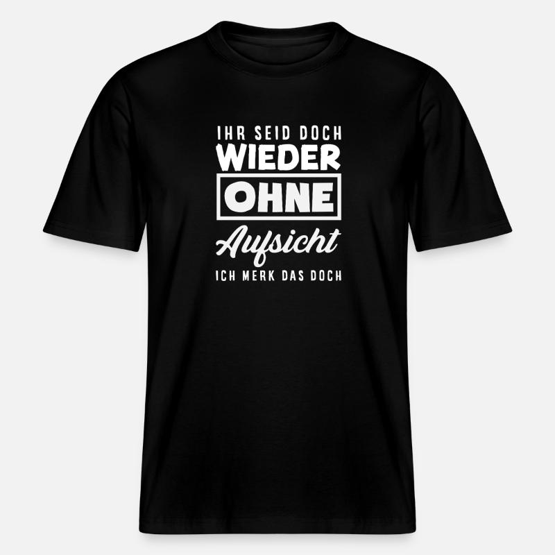 Again without supervision – sarcasm -  RELAXED FIT Unisex Organic T-Shirt - black