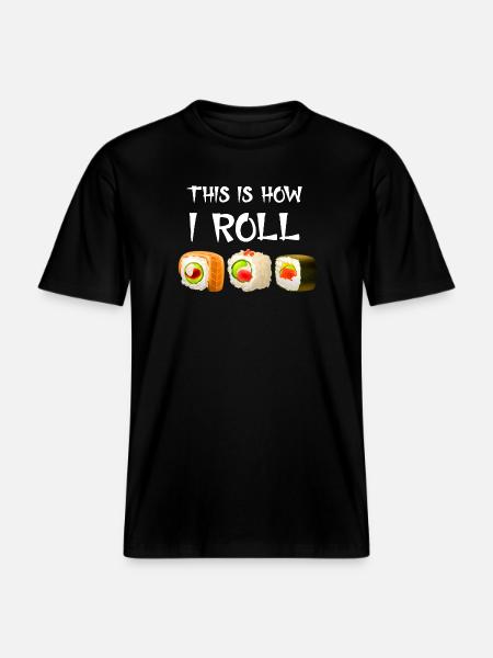 Kawaii Sushi Meme Sushi Joke -  RELAXED FIT Unisex Organic T-Shirt - black