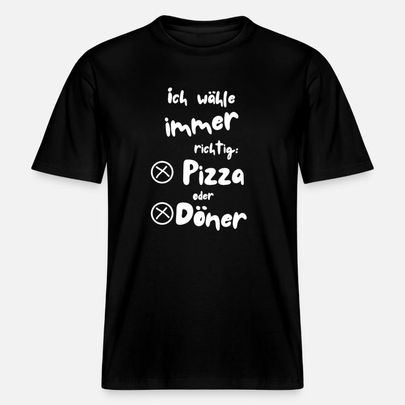 Ich wähle Pizza oder Döner -  RELAXED FIT Unisex Organic T-Shirt - Schwarz