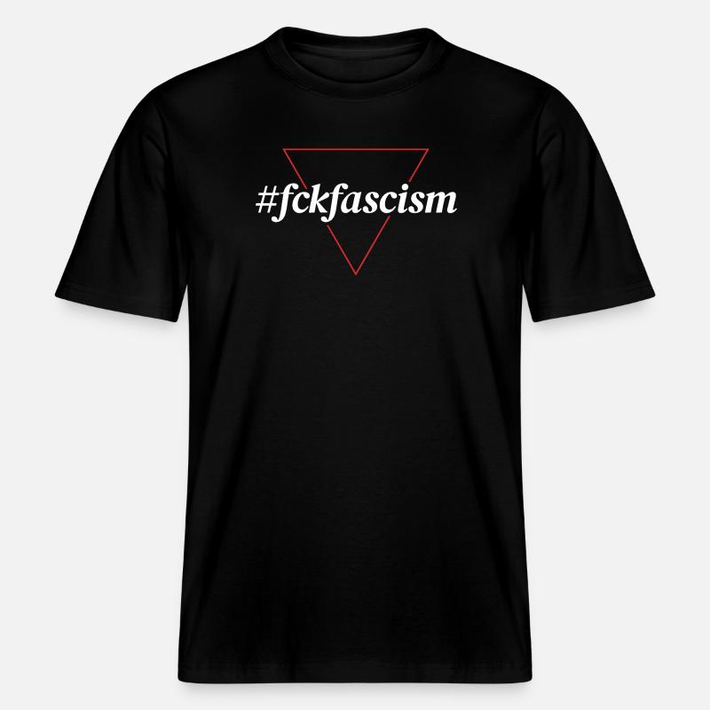#fckfascism | Conception d’une déclaration politique -  T-shirt unisexe RELAXED FIT en coton bio - noir
