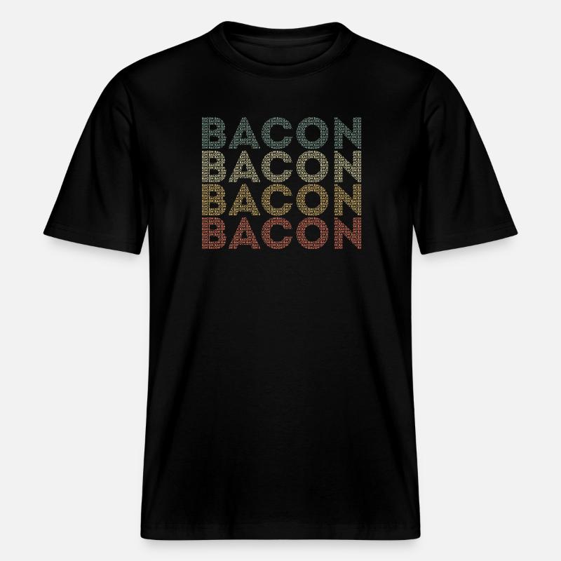 bacon -  RELAXED FIT Unisex Organic T-Shirt - black