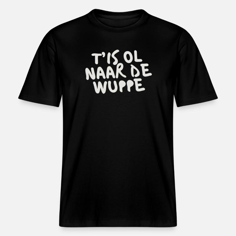 C’EST OL À LA WUPPE -  T-shirt unisexe RELAXED FIT en coton bio - noir