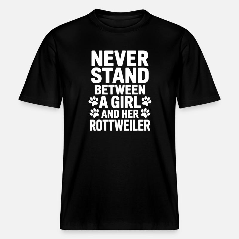 Rottweiler Spruch Mädchen Fun Rottweiler Geschenk -  RELAXED FIT Unisex Organic T-Shirt - Schwarz