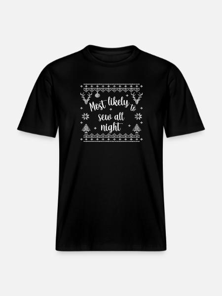 Most likely to sew all night - RELAXED FIT Unisex Organic T-Shirt - black