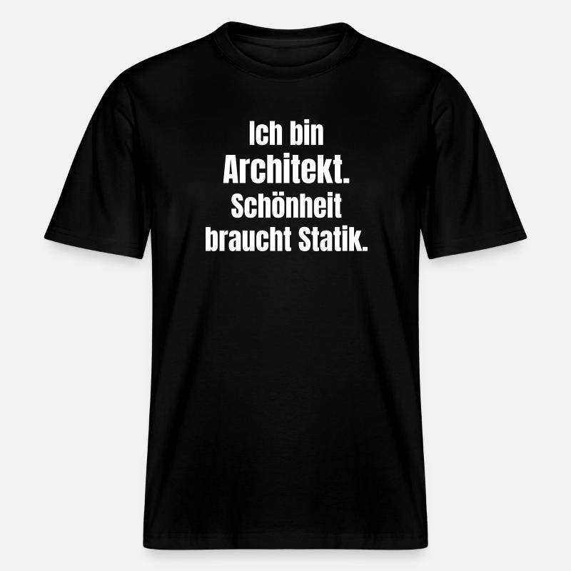 Architectural Statement: Beauty with Statics -  RELAXED FIT Unisex Organic T-Shirt - black