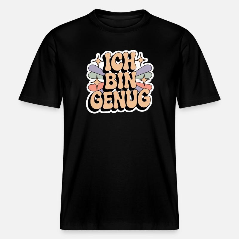 Ich bin genug – Retro Statement -  RELAXED FIT Unisex Organic T-Shirt - Schwarz