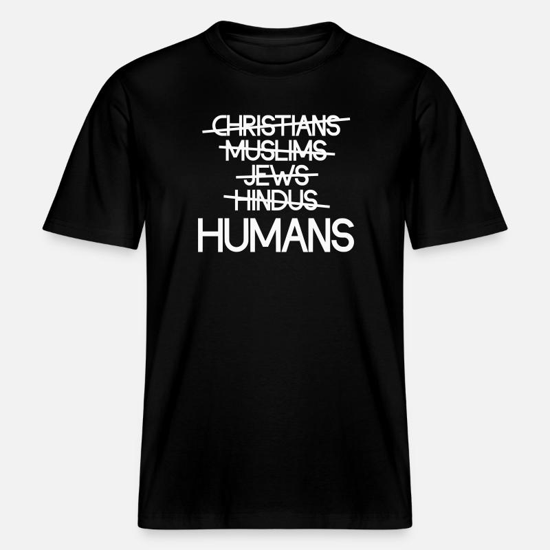 Human beings first - Human unity -  RELAXED FIT Unisex Organic T-Shirt - black