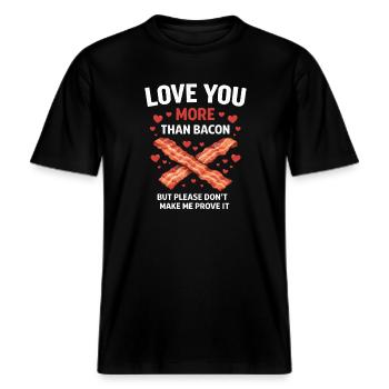 Ich liebe dich mehr als Speck lustiger Valentinstag -  RELAXED FIT Unisex Organic T-Shirt - Schwarz - Vorne - Alina (178cm) & Michal (187cm)