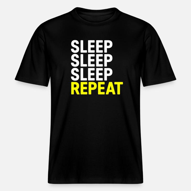 Søvn Søvn Søvn Gentag -  Økologisk unisex T-shirt RELAXED FIT - sort