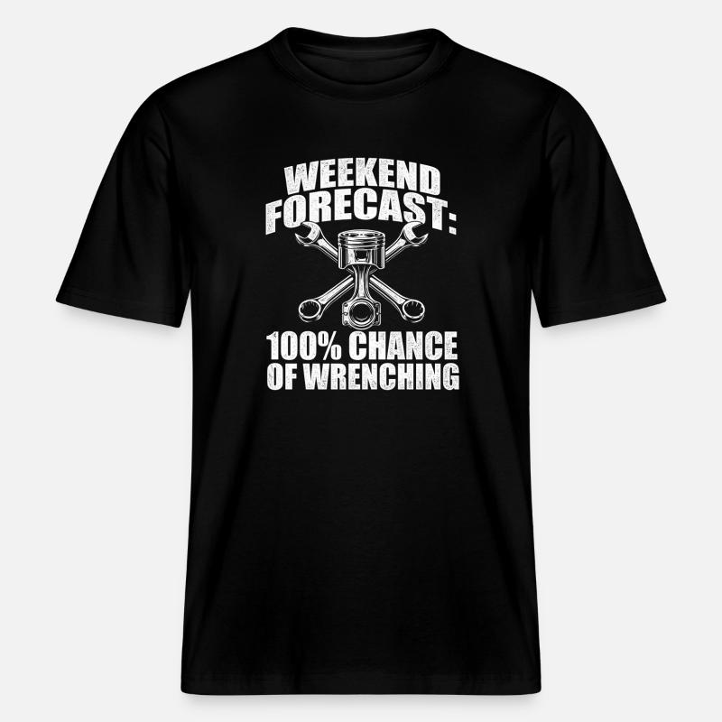 Wochenendvorhersage 100 Prozent Wrenching -  RELAXED FIT Unisex Organic T-Shirt - Schwarz