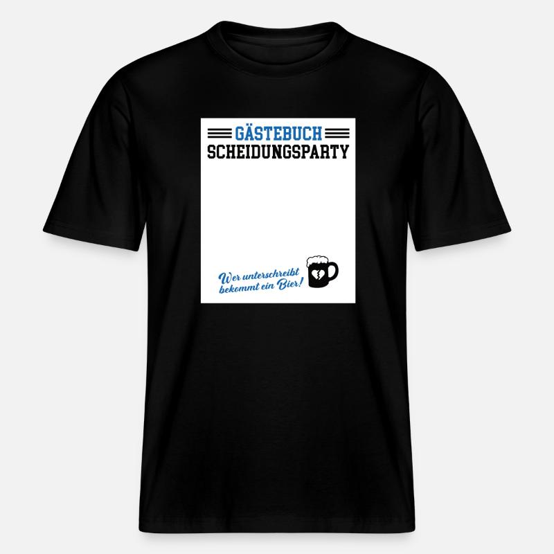 Gästebuch Scheidungsparty Geschieden Scheidung - RELAXED FIT Unisex Organic T-Shirt - Schwarz