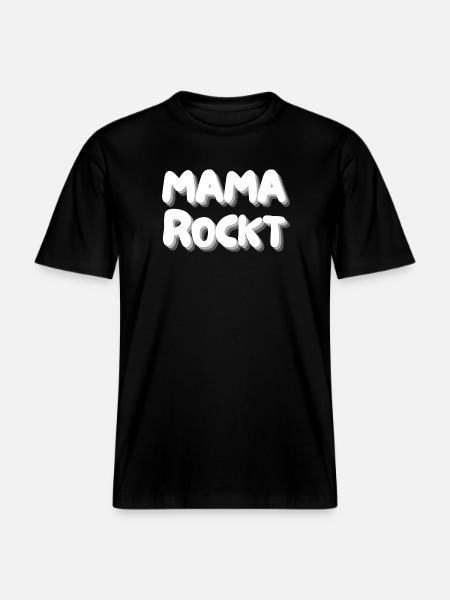 Mama rockt - RELAXED FIT Unisex Organic T-Shirt - Schwarz
