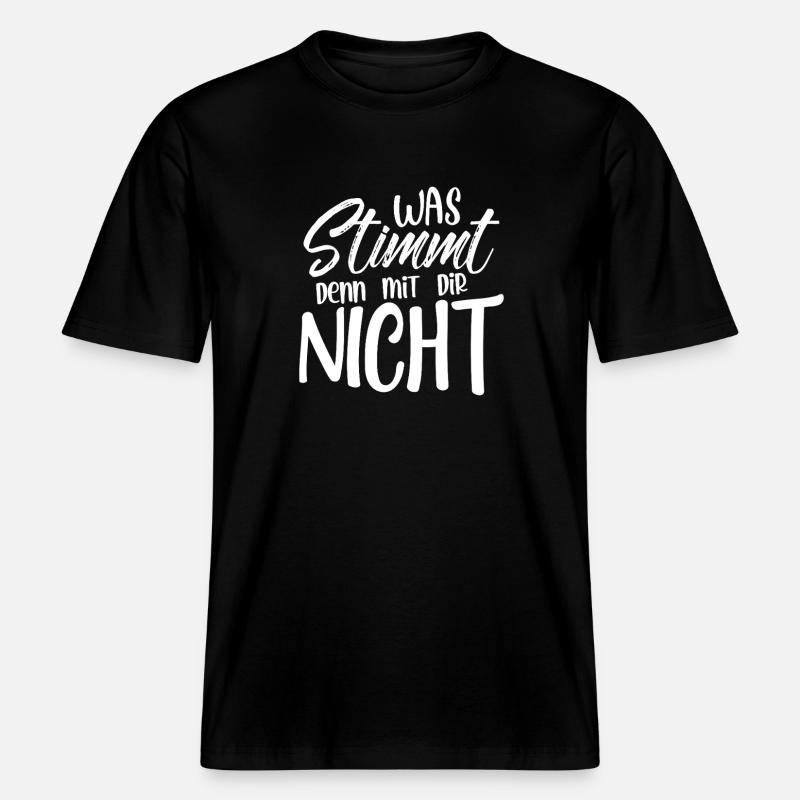 Was stimmt denn mit dir nicht - RELAXED FIT Unisex Organic T-Shirt - Schwarz
