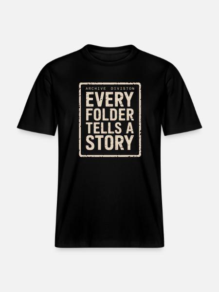 Every Folder Tells A Story -  RELAXED FIT Unisex Organic T-Shirt - black
