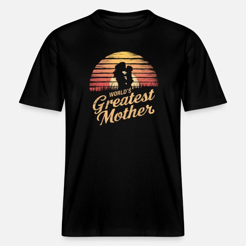 Die größte Mutter der Welt -  RELAXED FIT Unisex Organic T-Shirt - Schwarz