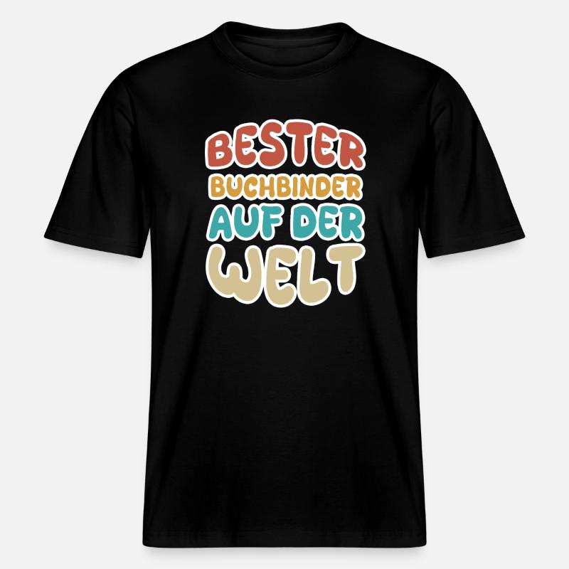 Buchbinder als Beruf -  RELAXED FIT Unisex Organic T-Shirt - Schwarz