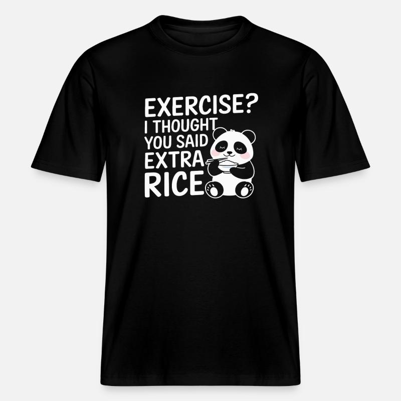 Panda demande plus de riz -  T-shirt unisexe RELAXED FIT en coton bio - noir