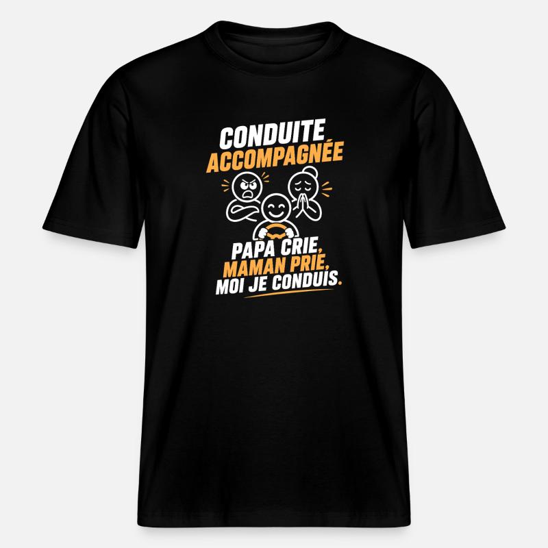 Conduite Accompagnée: Cri et Prière -  T-shirt unisexe RELAXED FIT en coton bio - noir
